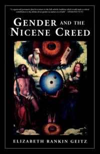 Omslagafbeelding: Gender and the Nicene Creed 9780898694710