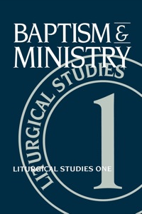 Cover image: Baptism and Ministry 9780898692419