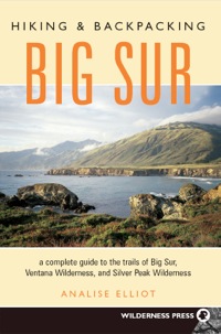 Cover image: Hiking and Backpacking Big Sur 9780899973265