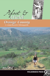 Cover image: Afoot and Afield: Orange County 9780899973975