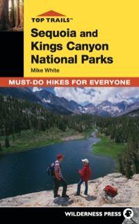 Cover image: Top Trails: Sequoia and Kings Canyon 9780899974866