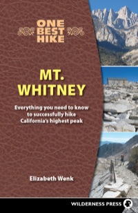 Cover image: One Best Hike: Mt. Whitney 9780899974644