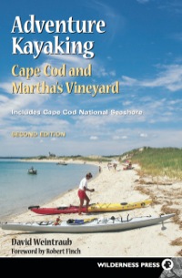 Cover image: Adventure Kayaking: Cape Cod and Marthas 2nd edition 9780899972930