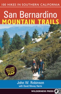 صورة الغلاف: San Bernardino Mountain Trails 9780899974095