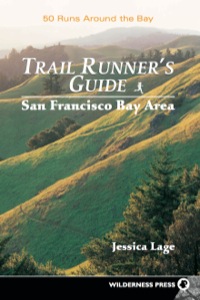 Cover image: Trail Runners Guide: San Francisco Bay Area 9780899973098