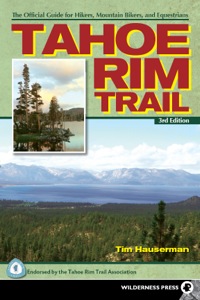 Omslagafbeelding: Tahoe Rim Trail 3rd edition 9780899977102