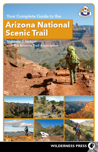 صورة الغلاف: Your Complete Guide to the Arizona National Scenic Trail 9780899977478
