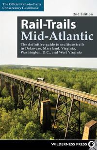 表紙画像: Rail-Trails Mid-Atlantic 2nd edition 9780899977959