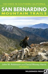 Cover image: San Bernardino Mountain Trails 7th edition 9780899978079