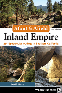 Cover image: Afoot & Afield: Inland Empire 2nd edition 9780899978154