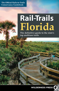 Omslagafbeelding: Rail-Trails Florida 9780899978192