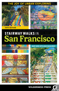 Omslagafbeelding: Stairway Walks in San Francisco 10th edition 9780899978642