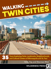Imagen de portada: Walking Twin Cities 3rd edition 9780899978710