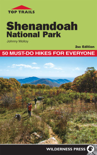 Imagen de portada: Top Trails: Shenandoah National Park 2nd edition 9780899978789