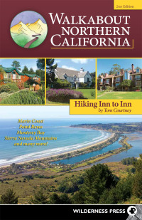 Cover image: Walkabout Northern California 2nd edition 9780899978901