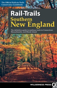 Imagen de portada: Rail-Trails Southern New England 9780899978994