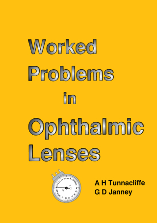 Cover image: Worked Problems in Ophthalmic Lenses 3rd edition 9780900099175