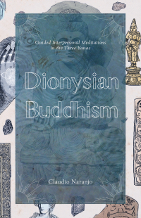 Cover image: Dionysian Buddhism 9780907791973