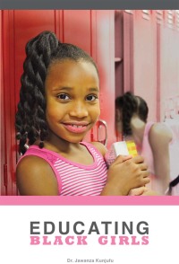 Imagen de portada: Educating Black Girls 9781934155707