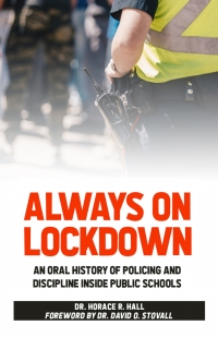 Cover image: Always on Lockdown 9780910030564