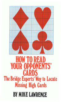 Imagen de portada: How to Read Your Opponents' Cards 9780910791489