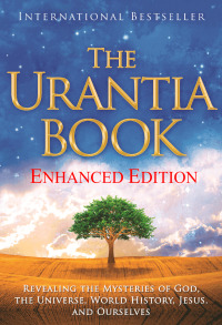 Omslagafbeelding: The Urantia Book – New Enhanced Edition 9780911560077