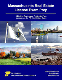 Cover image: Massachusetts Real Estate License Exam Prep: All-in-One Testing and Testing to Pass Massachusetts' PSI Real Estate Exam 1st edition 9780915777198
