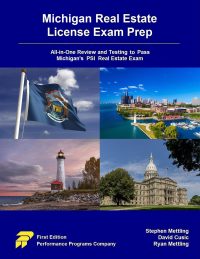 Cover image: Michigan Real Estate License Exam Prep: All-in-One Review and Testing to Pass Michigan's PSI Real Estate Exam 1st edition 9780915777235