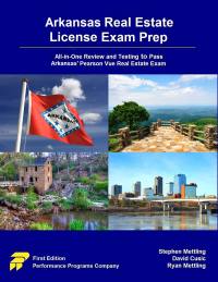 Cover image: Arkansas Real Estate License Exam Prep: All-in-One Review and Testing to Pass Arkansas' Pearson Vue Real Estate Exam 1st edition 9780915777280