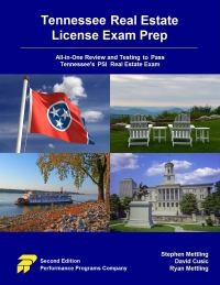 Cover image: Tennessee Real Estate License Exam Prep: All-in-One Review and Testing to Pass Tennessee's PSI Real Estate Exam 2nd edition 9780915777433