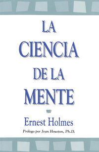 Omslagafbeelding: La Ciencia de la Mente 9780917849138