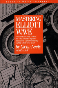 Imagen de portada: Mastering Elliott Wave: Presenting 9780930233440