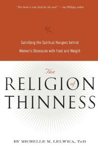 Omslagafbeelding: The Religion of Thinness 9780936077550