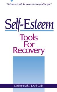 Cover image: Self-Esteem Tools for Recovery 9780936077086