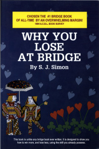 صورة الغلاف: Why You Lose at Bridge 9780939460755
