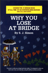 表紙画像: Why You Lose at Bridge 9780939460755