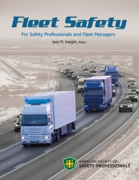 Titelbild: Fleet Safety for Safety Professionals and Fleet Managers 1st edition 9780939874002