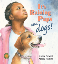 Cover image: It's Raining Pups and Dogs! 9780940719163