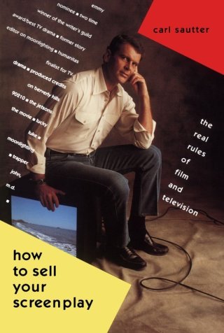 表紙画像: How to Sell Your Screenplay 9780942257243