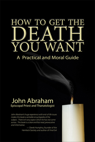 Cover image: How to Get the Death You Want
