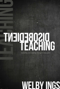 Titelbild: Disobedient Teaching 1st edition 9781927322666