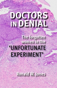 Cover image: Doctors in Denial 1st edition 9780947522438