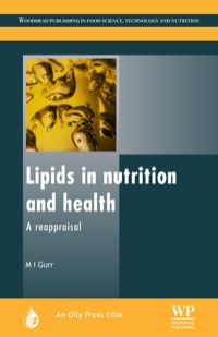 Cover image: Lipids in Nutrition and Health: A Reappraisal 9780953194919