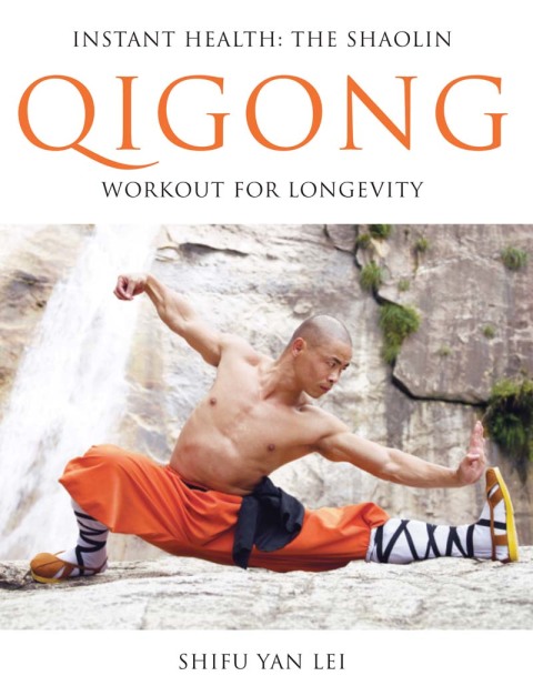 Instant Health: The Shaolin Qigong Workout For Longevity - FULL INSTANT DOWNLOAD | PDF DOCX EPUB