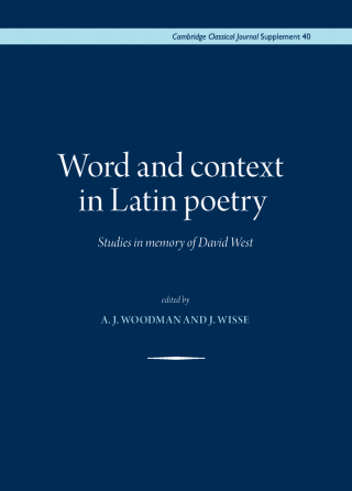 Cover image: Word and context in Latin poetry 9780956838155