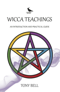 Cover image: Wicca Teachings - An Introduction and Practical Guide