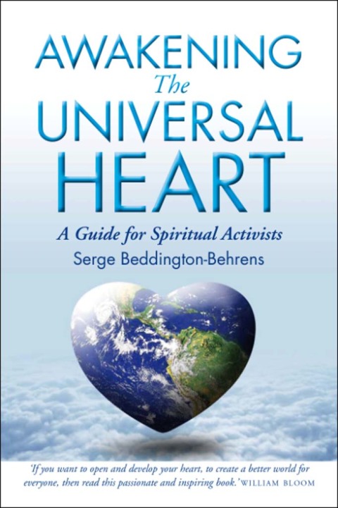 Awakening The Universal Heart : A Guide for Spiritual Activists - FULL INSTANT DOWNLOAD | PDF DOCX EPUB