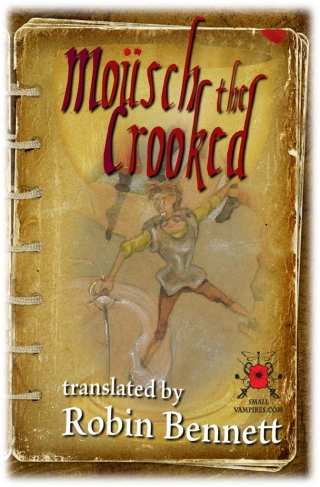 Cover image: Mousch the Crooked 1st edition 9780956868466
