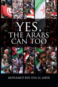 Imagen de portada: Yes, The Arabs Can Too 9780957106093