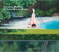 表紙画像: Caroline Walker - In Every Dream Home 9780957693609